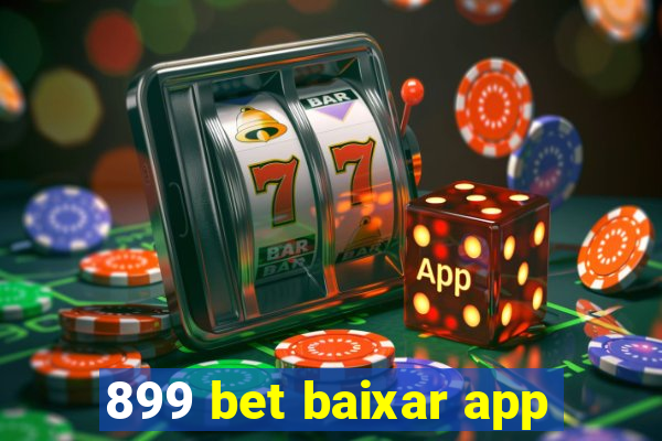 899 bet baixar app